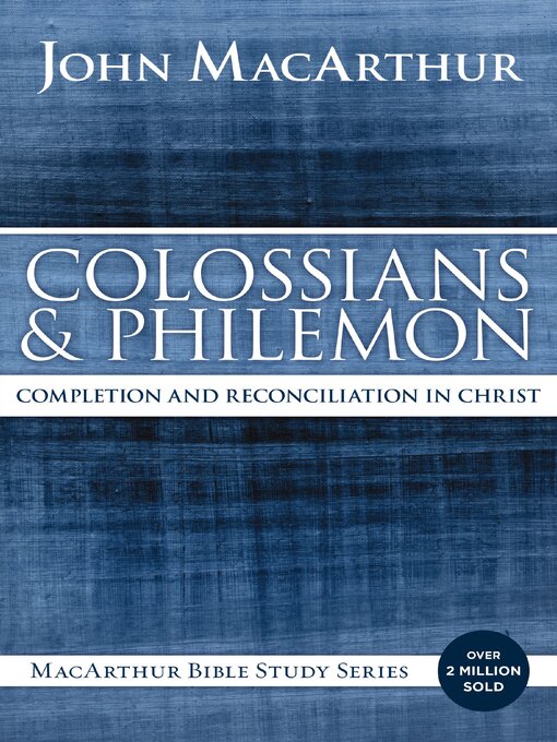Title details for Colossians and Philemon by John F. MacArthur - Available